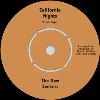 California Nights/One Step Closer to Heaven by The New Seekers