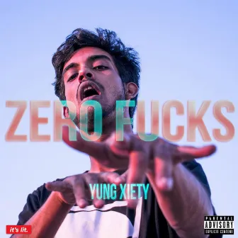 Zero Fucks (Deluxe Edition) by Yung Xiety