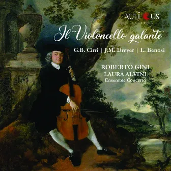 Il Violoncello Galante by Laura Alvini