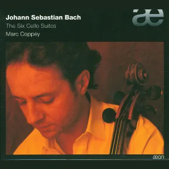 Bach: The Six Cello Suites by Marc Coppey