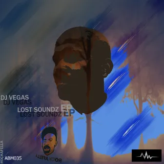 Lost Sounds Ep by DJ Vegas