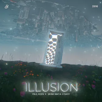 Illusion by Monk Mafia