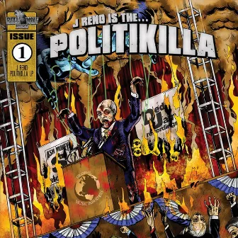 Politikilla by J Reno