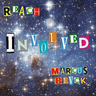 Involved by Reach 1