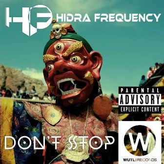 Don't Stop by Hidra Frequency