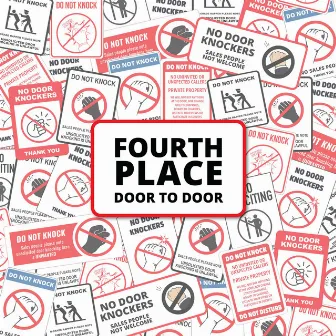 Door to Door by Fourth Place