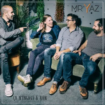 Ça n'engage à rien by Mr Yaz