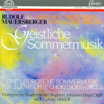 Geistliche Sommermusik by Thüringischer Akademischer Singkreis