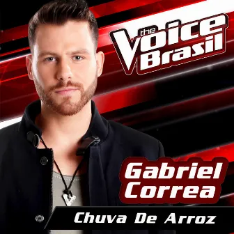 Chuva De Arroz (The Voice Brasil 2016) by Gabriel Corrêa