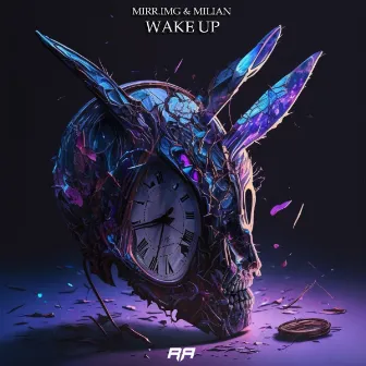 Wake Up by MIRR.IMG