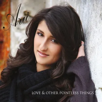 Love & Other Pointless Things by Arii