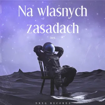 Na własnych zasadach by Drek