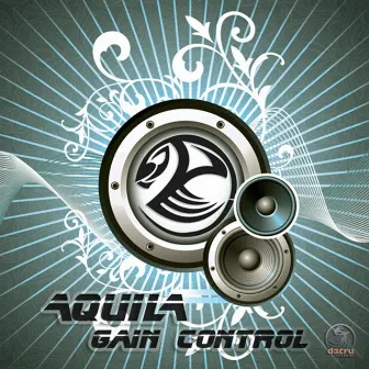 Gain Control by Aquila