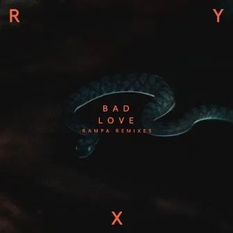 Bad Love (Rampa Remix) by RY X