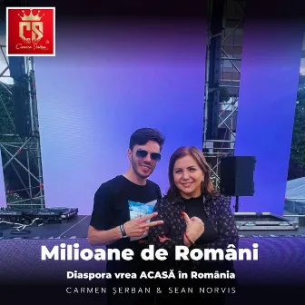 Milioane De Români - Diaspora Vrea Acasă În România by Carmen Serban