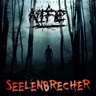 Seelenbrecher by Nife