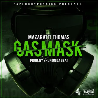 Gas Mask by Mazaratti Thomas