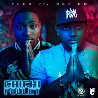 Chichi Poulet (feat. Davido) by Flex