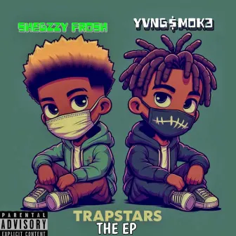 TRAPSTARS by Shegzzy Frosh