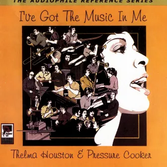 I've Got The Music In Me by Thelma Houston