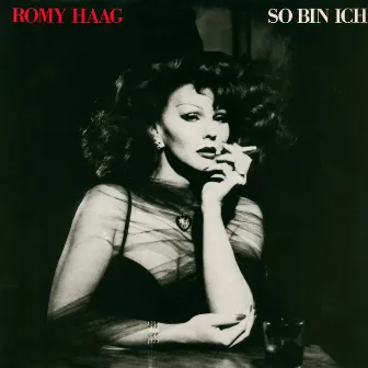 So bin ich (Remastered 2023) by Romy Haag