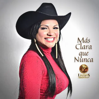 Más Clara que Nunca by La Negra Linares