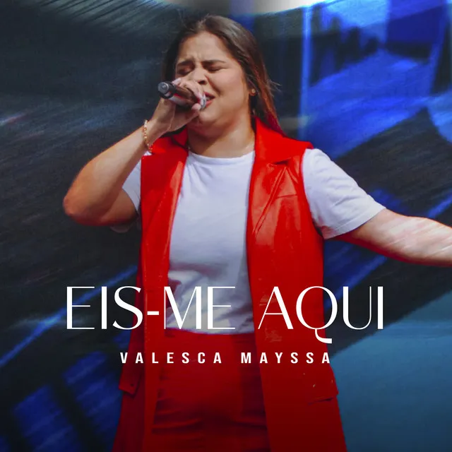 Eis-Me Aqui (Ao Vivo)