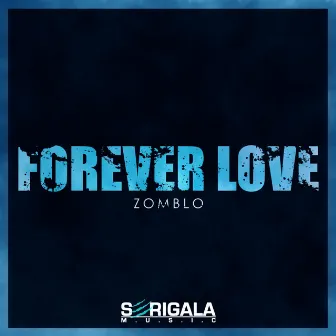 Forever Love by Zomblo