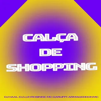 Calca de Shopping by mc garuffi