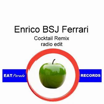 Cocktail remix by Enrico Bsj Ferrari