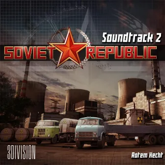 Soviet Republic Soundtrack #2 by Rotem Hecht