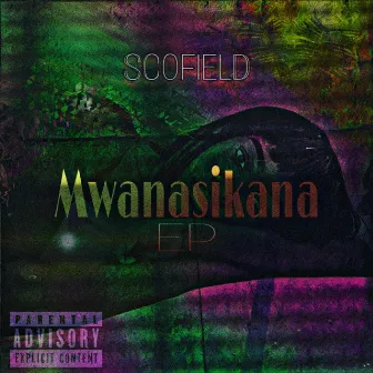 Mwanasikana by Scofield nash