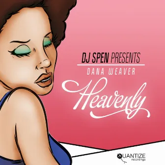 Heavenly by Dana Weaver