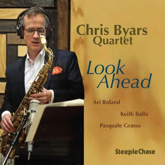 Look Ahead by Chris Byars