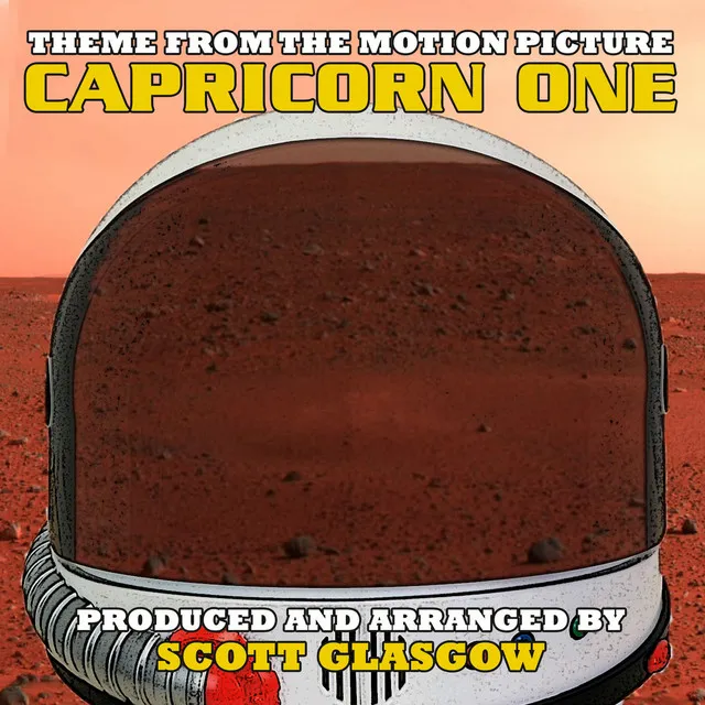 Capricorn One: Main Title (From the Original Score To "Capricorn One")