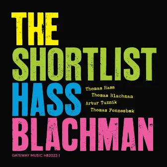 The Shortlist by Thomas Blachman