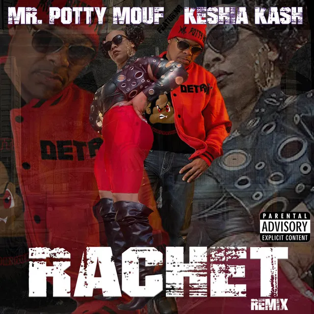 Rachet - Re-Mix