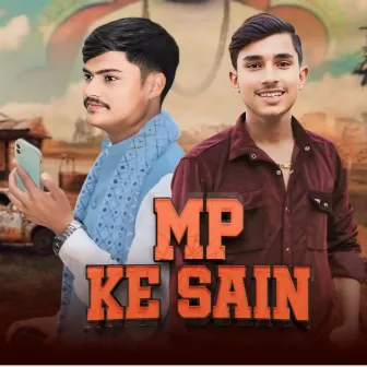 Mp Ke Sain by Anurag Sain