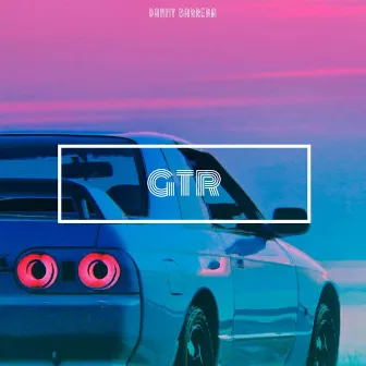 GTR by Danny Barrera