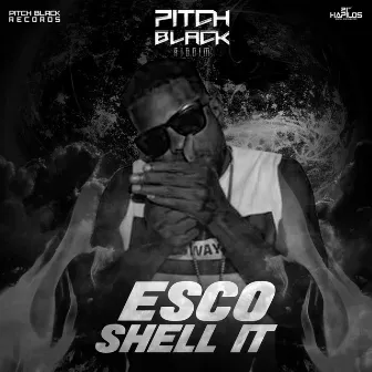 Shell It by Esco