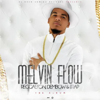 Reggaeton, Dembow & Trap by Melvin Flow