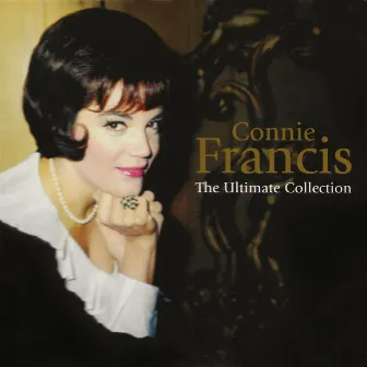 The Ultimate Collection by Connie Francis