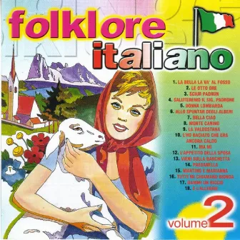 Folklore Italiano, Vol. 2 by Complesso Musicale Drim