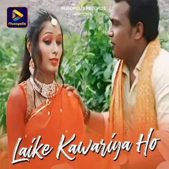 Laike Kawariya Ho by 