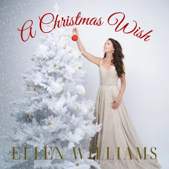 A Christmas Wish by Ellen Williams