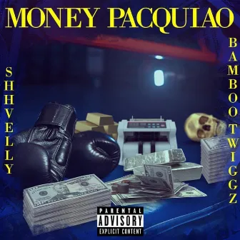 Money Pacquiao by Bamboo Twiggz