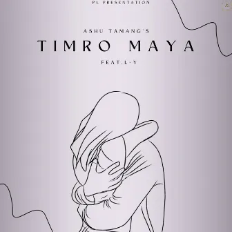 Timro Maya by Ashu Tamang