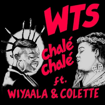 Chalé Chalé by WTS