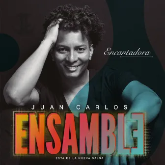 Encantadora by Juan Carlos Ensamble