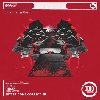 Better Come Correct EP by Redax